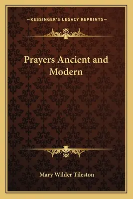 Modlitby staré a moderní - Prayers Ancient and Modern