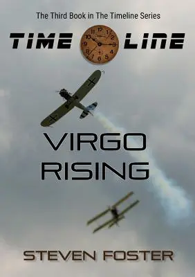 Časová osa: Virgo Rising (Vycházející Panna) - Timeline: Virgo Rising