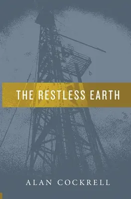 Neklidná Země - The Restless Earth