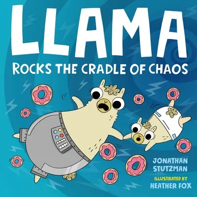 Lama houpe kolébku chaosu - Llama Rocks the Cradle of Chaos