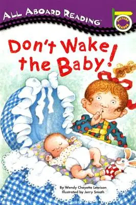 Nebuď dítě! - Don't Wake the Baby!