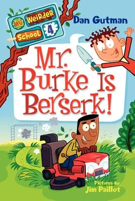 Pan Burke je berserk! - Mr. Burke Is Berserk!