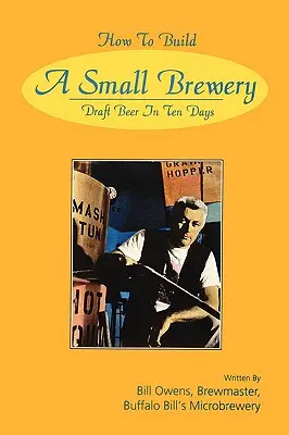 Jak vybudovat malý pivovar - How to Build a Small Brewery