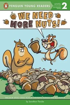 Potřebujeme více oříšků! - We Need More Nuts!
