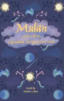 Čtenářská planeta - Mulan a jiné legendární příběhy z Číny - úroveň 8: Beletrie (Supernova) - Reading Planet - Mulan and other Legendary Stories from China - Level 8: Fiction (Supernova)