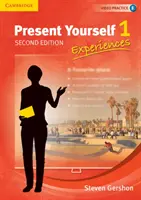 Present Yourself Level 1 Student's Book (Prezentujte se): Zážitky - Present Yourself Level 1 Student's Book: Experiences