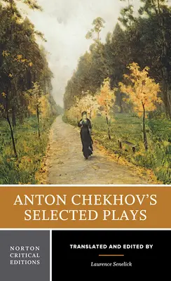 Vybrané hry Antona Čechova - Anton Chekhov's Selected Plays