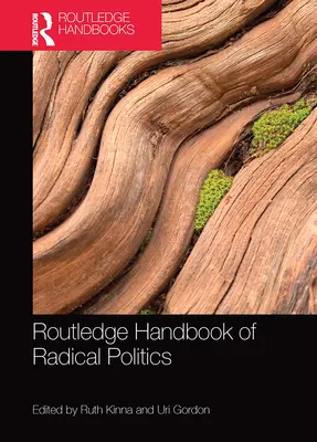 Routledge Handbook of Radical Politics (Příručka radikální politiky) - Routledge Handbook of Radical Politics