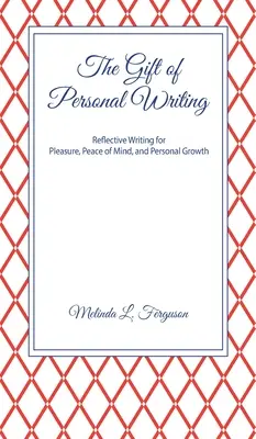Dar osobního psaní - The Gift of Personal Writing