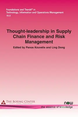 Myšlenkové vedení v oblasti financování dodavatelského řetězce a řízení rizik - Thought-leadership in Supply Chain Finance and Risk Management