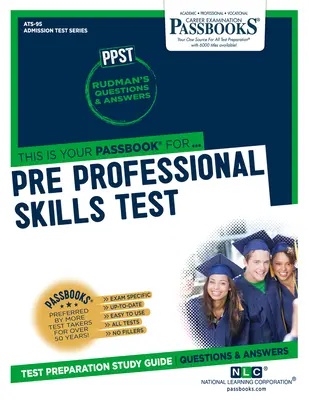 Pre Professional Skills Test (Ppst) (Ats-95): Průvodce studijními sešity, svazek 95 - Pre Professional Skills Test (Ppst) (Ats-95): Passbooks Study Guidevolume 95