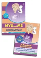 Můj brilantní mozek: Příběhová kniha a průvodce pro pochopení úzkosti a zavedení sebekontroly. - My Brilliant Brain: A Storybook and Guide for Understanding Anxiety and Implementing Self-Calming