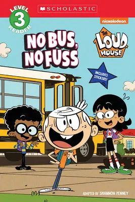 Hlučný dům: Hluboký hlas: Bez autobusu, bez povyku - The Loud House: No Bus, No Fuss