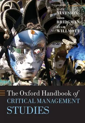Oxfordská příručka kritických studií managementu - The Oxford Handbook of Critical Management Studies