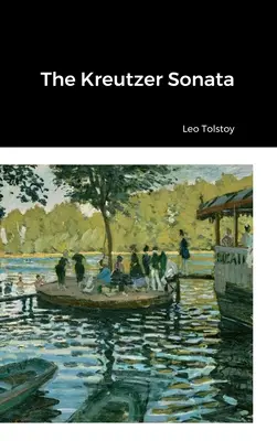 Kreutzerova sonáta - The Kreutzer Sonata