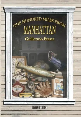 Sto mil od Manhattanu (One Hundred Miles from Manhattan) - One Hundred Miles from Manhattan