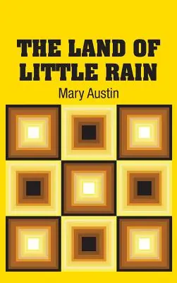 Země malého deště - The Land of Little Rain