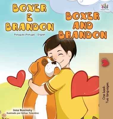 Boxer a Brandon (Portugalská anglicky psaná dvojjazyčná kniha - Portugalsko) - Boxer and Brandon (Portuguese English Bilingual Book - Portugal)