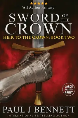 Meč koruny: Vydání ve velkém nákladu - Sword of the Crown: Large Print Edition