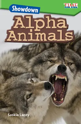 Zúčtování: Zvířata alfa - Showdown: Alpha Animals