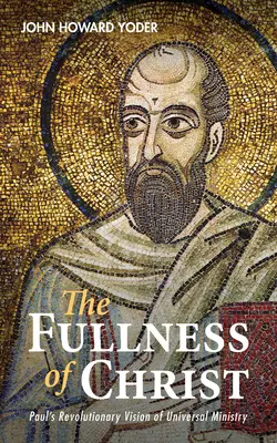 Kristova plnost - The Fullness of Christ