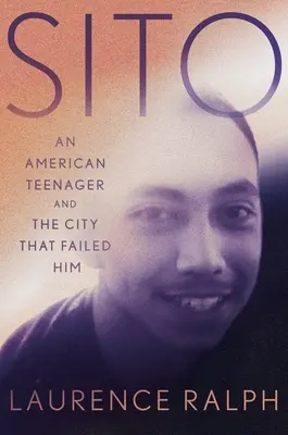 Sito: Sito: americký teenager a město, které ho zklamalo - Sito: An American Teenager and the City That Failed Him