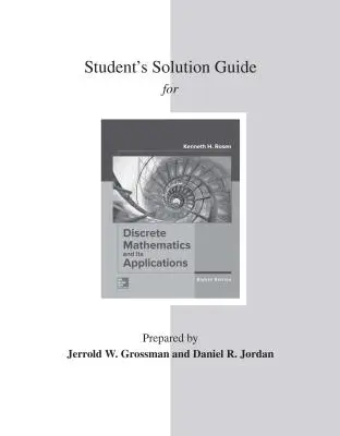 Průvodce řešením pro studenty pro diskrétní matematiku a její aplikace - Student's Solutions Guide for Discrete Mathematics and Its Applications