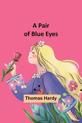 Pár modrých očí - A Pair of Blue Eyes