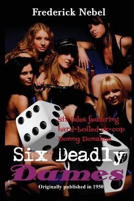 Šest smrtelných dam - Six Deadly Dames