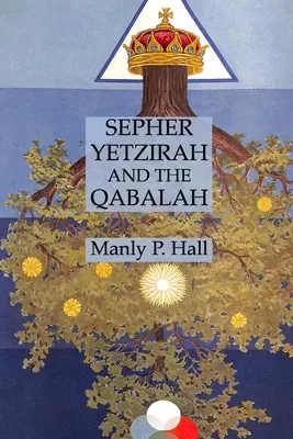 Sefer yetzira a kabala - Sepher Yetzirah and the Qabalah