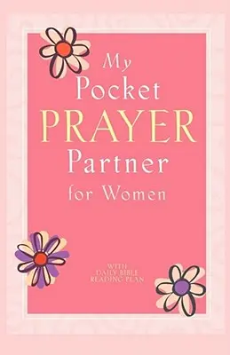 Můj kapesní modlitební partner pro ženy - My Pocket Prayer Partner for Women