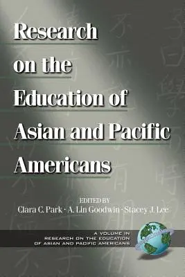Výzkum vzdělávání Američanů asijského a tichomořského původu (PB) - Research on the Education of Asian and Pacific Americans (PB)