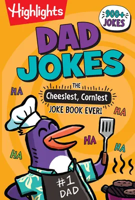 Vtipy pro tatínky: Táta vtipálek: nejsyrovější a nejhumornější kniha vtipů na světě! - Dad Jokes: The Cheesiest, Corniest Joke Book Ever!
