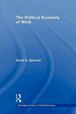 Politická ekonomie práce - The Political Economy of Work