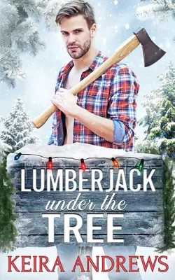 Dřevorubec pod stromem - Lumberjack Under the Tree