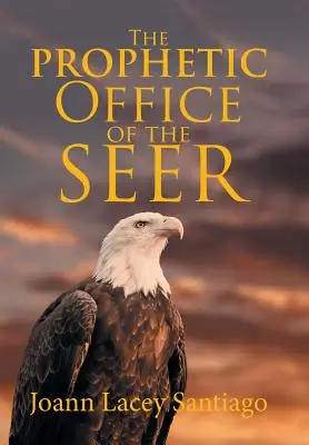 Prorocký úřad věštce - The Prophetic Office of the Seer