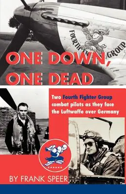 Jeden mrtvý, druhý mrtvý - One Down, One Dead
