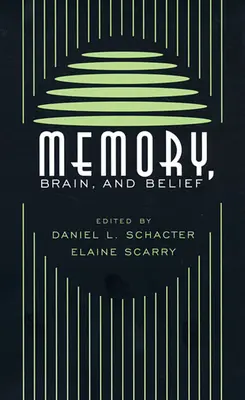 Paměť, mozek a víra - Memory, Brain, and Belief