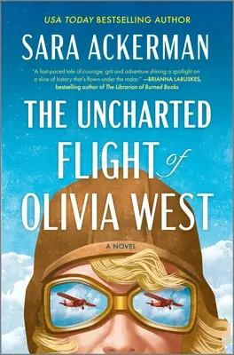 Nevyzpytatelný let Olivie Westové - The Uncharted Flight of Olivia West