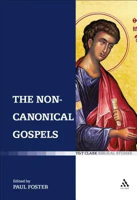 Nekanonická evangelia - The Non-Canonical Gospels