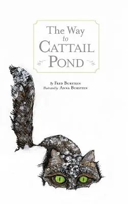 Cesta k rybníku Cat Tail - The Way to Cat Tail Pond