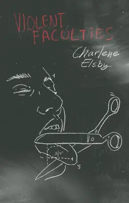 Násilné schopnosti - Violent Faculties