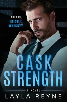 Síla sudu: Gay romantické napětí pro partnery a milence - Cask Strength: A Partners-to-Lovers Gay Romantic Suspense