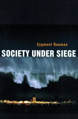 Společnost v obležení - Society Under Siege