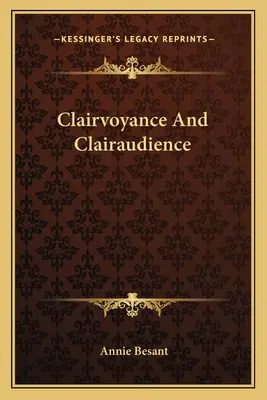 Jasnovidectví a jasnoslyšení - Clairvoyance And Clairaudience