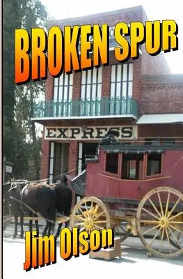 Zlomená ostruha - Broken Spur