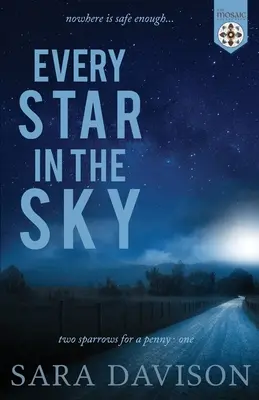 Každá hvězda na nebi (Sbírka Mozaika) - Every Star in the Sky (The Mosaic Collection)