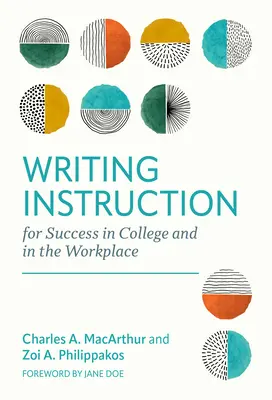 Výuka psaní pro úspěch na vysoké škole a na pracovišti - Writing Instruction for Success in College and in the Workplace