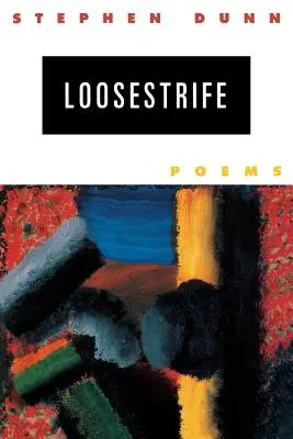 Loosestrife: Básně - Loosestrife: Poems