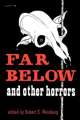 Daleko dole a jiné hrůzy z pulpu - Far Below and Other Horrors from the Pulps